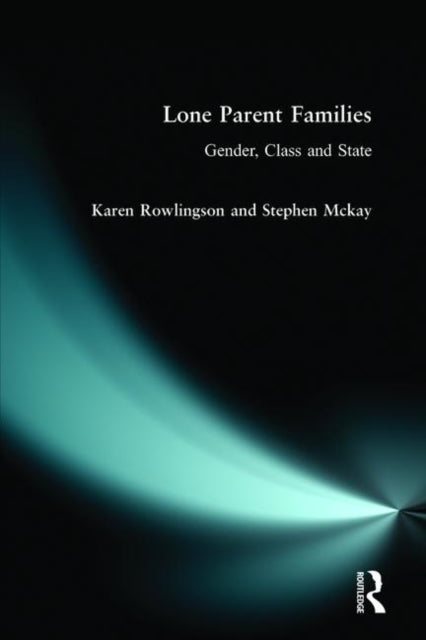Book cover of: Lone Parent Families. By: Karen Rowlingson