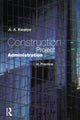 Book cover of: Construction Project Administration in Practice. By: A.A Kwakye