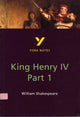 Book cover of: Henry IV Part 1 everything you need to catch up, study and prepare for the 2025 and 2026 exams. By: David Pinnington