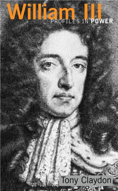 Book cover of: William III. By: A. M. Claydon