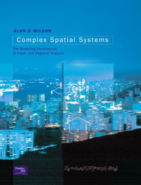 Book cover of: Complex Spatial Systems