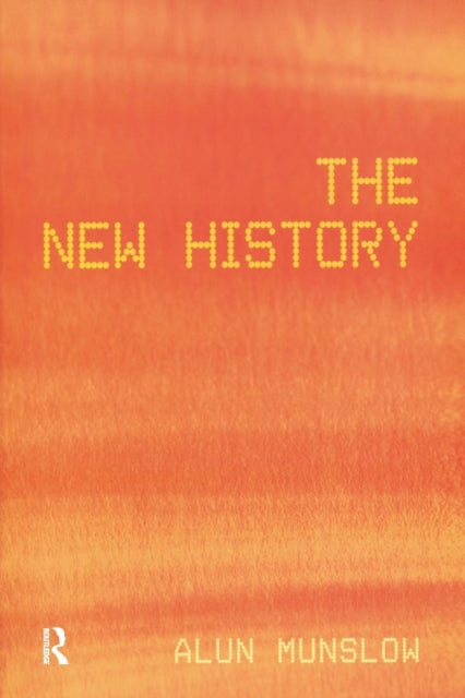 Book cover of: New History. By: Alun Munslow
