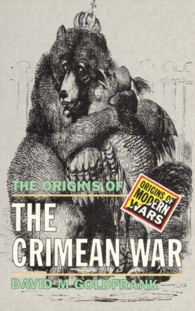 Book cover of: Origins of the Crimean War