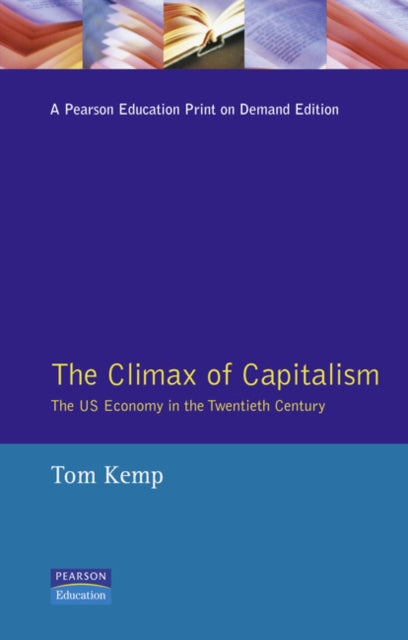 Book cover of: Climax of Capitalism. By: Tom Kemp