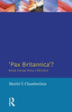 Book cover of: Pax Britannica?. By: Muriel E. Chamberlain