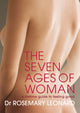 Book cover of: Seven Ages of Woman. By: Rosemary Leonard