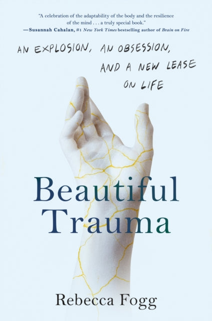 Book cover of: Beautiful Trauma. By: Rebecca Fogg