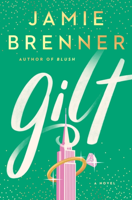 Book cover of: Gilt. By: Jamie Brenner