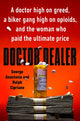 Book cover of: Doctor Dealer. By: George Anastasia