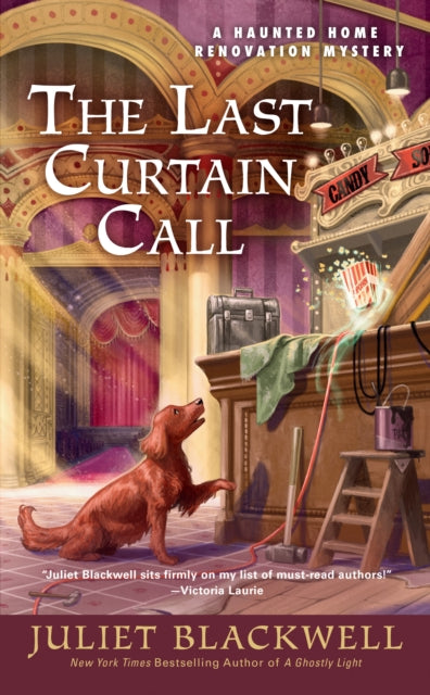 Book cover of: Last Curtain Call. By: Juliet Blackwell