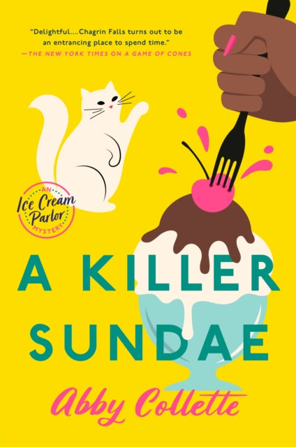 Book cover of: Killer Sundae. By: Abby Collette
