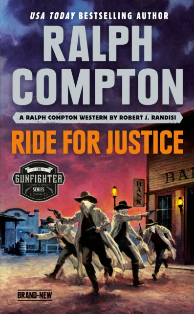 Book cover of: Ralph Compton Ride for Justice. By: Robert J. Randisi