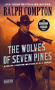 Book cover of: Ralph Compton The Wolves of Seven Pines. By: E. L. Ripley
