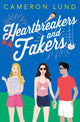 Book cover of: Heartbreakers and Fakers. By: Cameron Lund