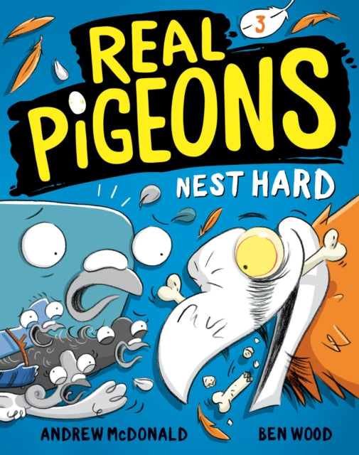 Book cover of: Real Pigeons Nest Hard. By: Andrew McDonald