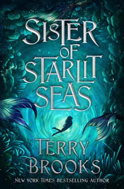 Sister of Starlit Seas 9780593129777 Terry Brooks