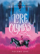 Book cover of: Lore Olympus 1. By: Rachel Smythe