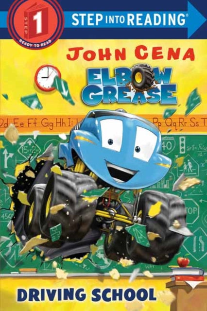 Book cover of: Driving School (Elbow Grease). By: John Cena