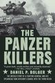 Book cover of: Panzer Killers. By: Daniel P. Bolger