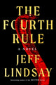 Book cover of: Fourth Rule. By: Jeffry P. Lindsay