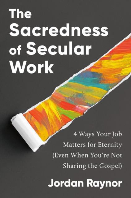 Book cover of: Sacredness of Secular Work