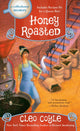 Book cover of: Honey Roasted. By: Cleo Coyle