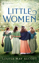 Book cover of: Little Women. By: Louisa May Alcott