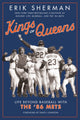 Book cover of: Kings of Queens. By: Erik Sherman