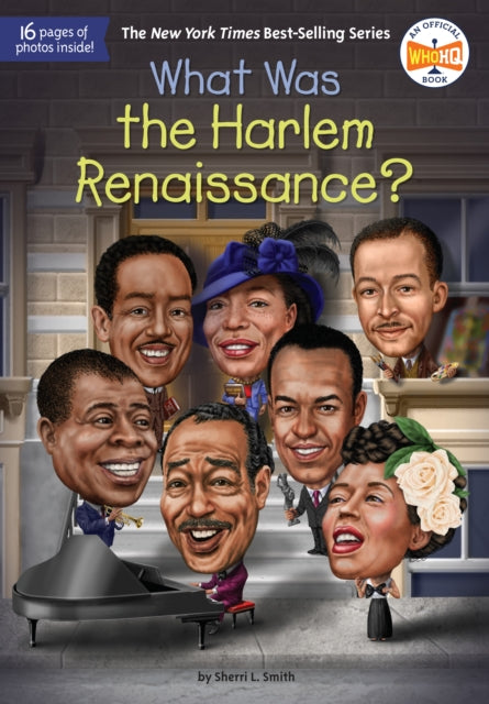 Book cover of: What Was the Harlem Renaissance?. By: Sherri L. Smith