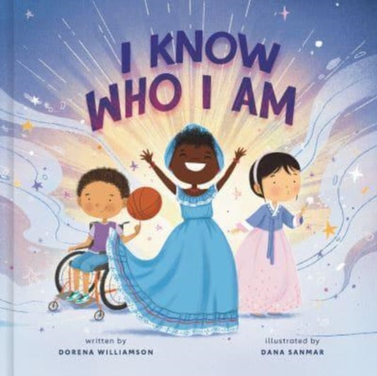 Book cover of: I Know Who I Am. By: Dorena Williamson