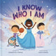 Book cover of: I Know Who I Am. By: Dorena Williamson