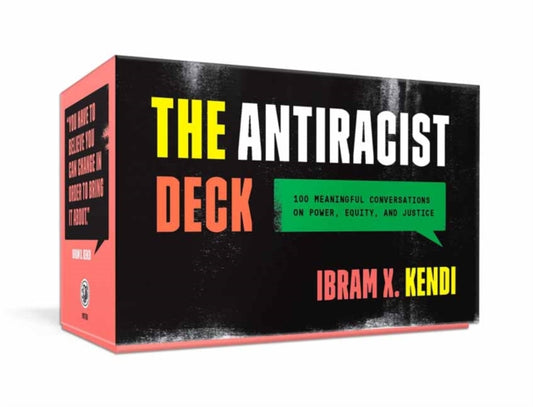 Book cover of: Antiracist Deck. By: Ibram X. Kendi