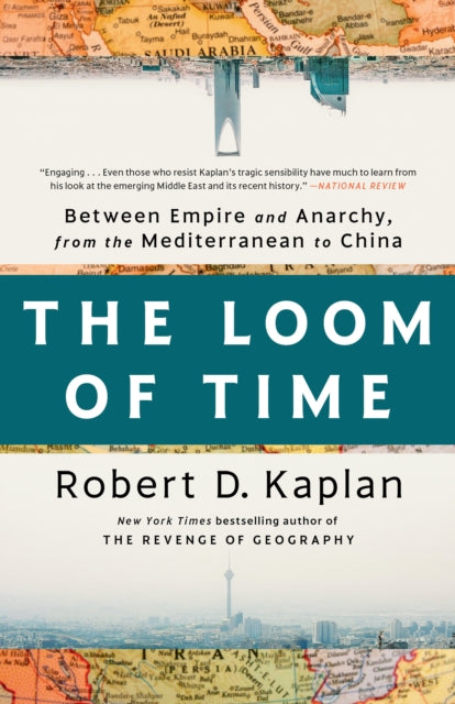 Book cover of: Loom of Time. By: Robert D. Kaplan