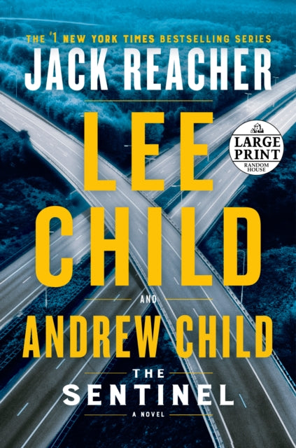 Book cover of: Sentinel. By: Lee Child