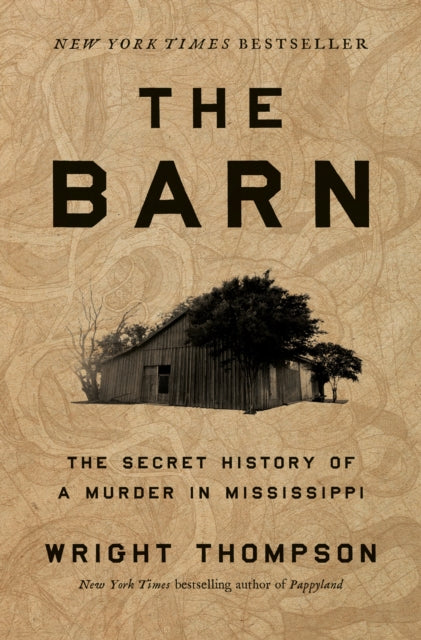 Book cover of: Barn. By: Wright Thompson