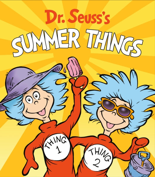 Book cover of: Dr. Seuss's Summer Things. By: Seuss