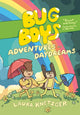 Book cover of: Bug Boys: Adventures and Daydreams. By: Laura Knetzger