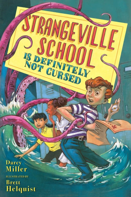 Book cover of: Strangeville School Is Definitely Not Cursed