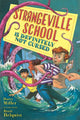Book cover of: Strangeville School Is Definitely Not Cursed