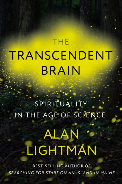 Book cover of: Transcendent Brain. By: Alan Lightman