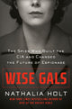 Book cover of: Wise Gals. By: Nathalia Holt