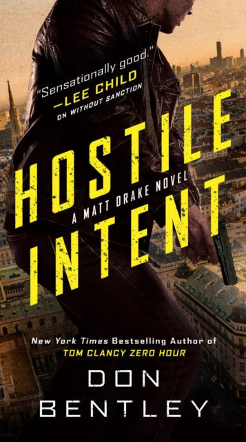 Book cover of: Hostile Intent. By: Don Bentley