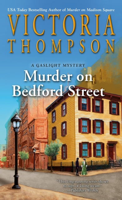 Book cover of: Murder on Bedford Street. By: Victoria Thompson