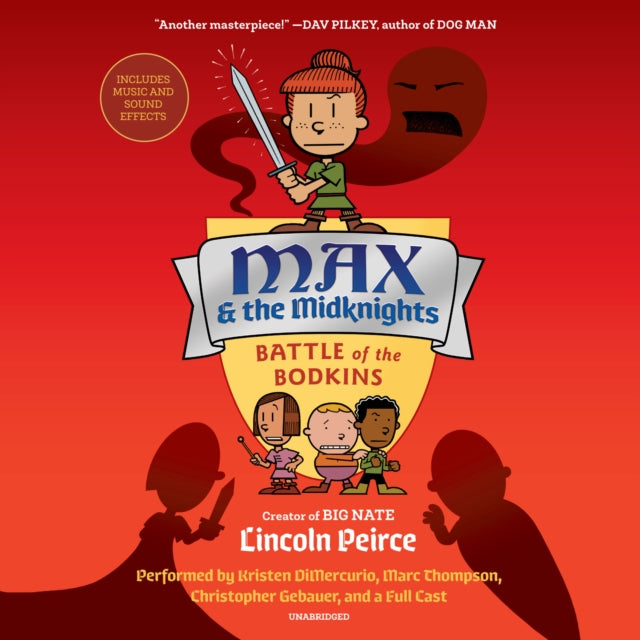 Book cover of: Max & the Midknights 2. By: Lincoln Peirce
