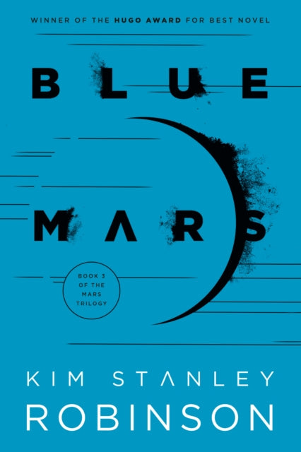 Book cover of: Blue Mars. By: Kim Stanley Robinson