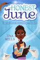 Book cover of: Honest June. By: Tina Wells