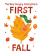 Book cover of: Very Hungry Caterpillar's First Fall. By: Eric Carle