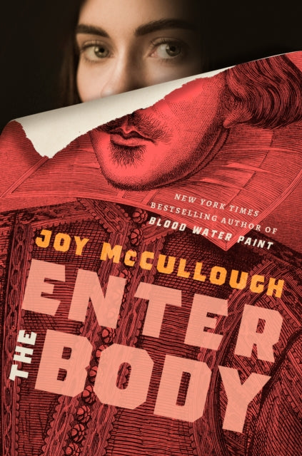 Book cover of: Enter the Body. By: Joy McCullough