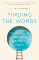 Book cover of: Finding the Words. By: Colin Campbell