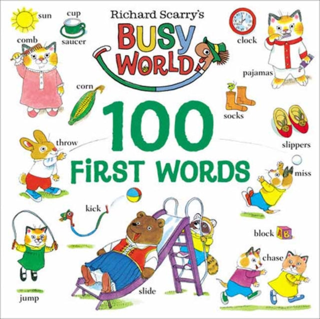 Book cover of: Richard Scarry's 100 First Words. By: Richard Scarry